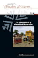 Cahiers d'études africaines 254